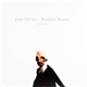 Joan Of Arc - Bundini Brown - Joan Of Arc - Bundini Brown